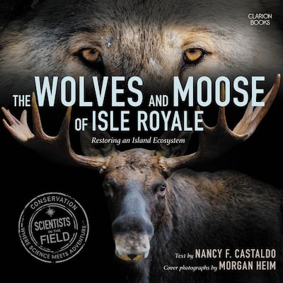The Wolves and Moose of Isle Royale