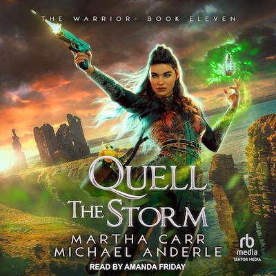 Quell the Storm – omslag til lydbogen af Martha Carr, Michael Anderle