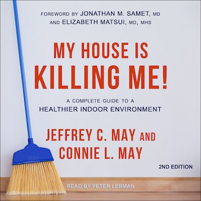 My House Is Killing Me! – omslag til lydbogen af Jeffrey C. May, Connie L. May