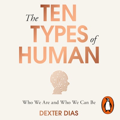 The Ten Types of Human – omslag til lydbogen af Dexter Dias