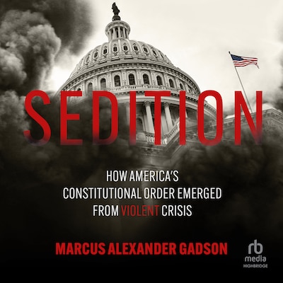 Sedition – omslag til lydbogen af Marcus Alexander Gadson