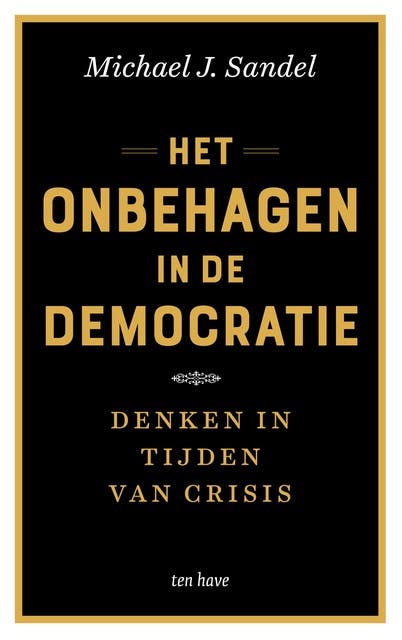 Het onbehagen in de democratie: Denken in tijden van crisis – omslag van het luisterboek van Michael Sandel