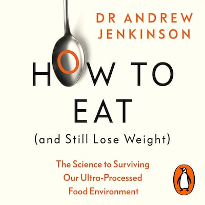 How to Eat (And Still Lose Weight) – omslag til lydbogen af Andrew Jenkinson