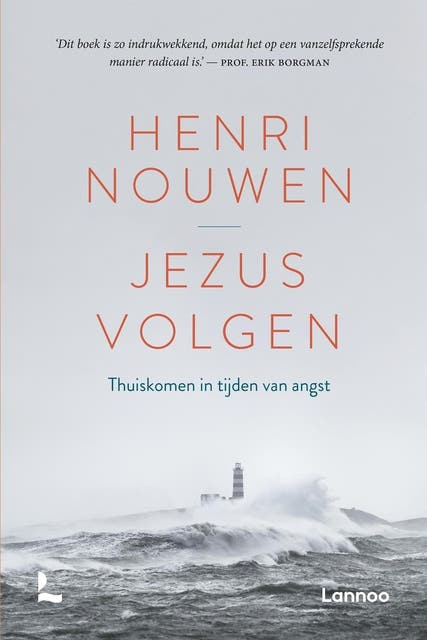 Jezus volgen: Thuiskomen in tijden van angst