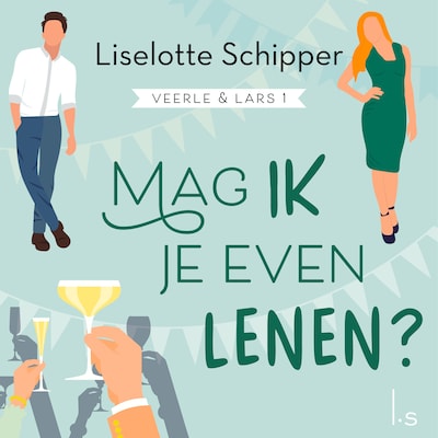 Mag ik je even lenen? – omslag van het luisterboek van Liselotte Schipper