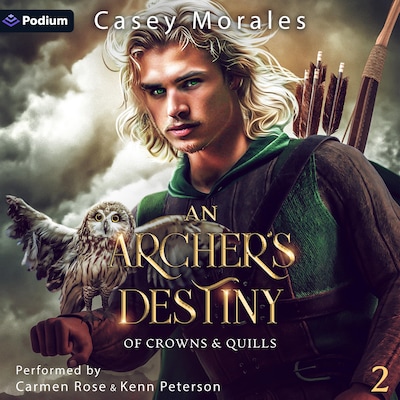 An Archer's Destiny – omslag til lydbogen af Casey Morales