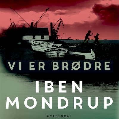 Vi er brødre – omslag til lydbogen af Iben Mondrup