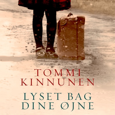 Lyset bag dine øjne – omslag til lydbogen af Tommi Kinnunen