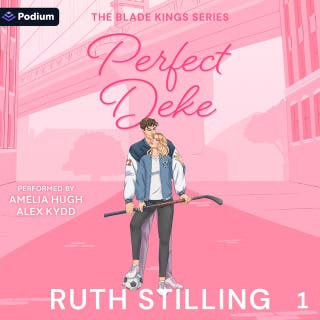 Perfect Deke: The Blade Kings, Book 1 – omslag till ljudboken av Ruth Stilling