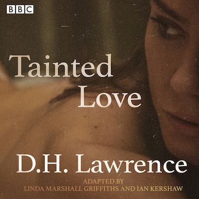 Tainted Love – omslag til lydbogen af D.H. Lawrence