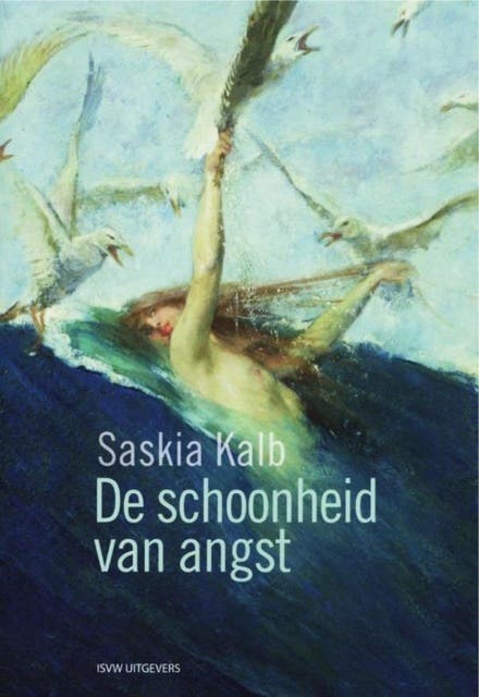 De schoonheid van angst – omslag van het luisterboek van Saskia Kalb