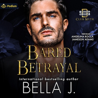 Bared Betrayal – omslag til lydbogen af Bella J