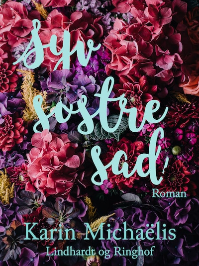 Syv søstre sad – omslag til lydbogen af Karin Michaëlis