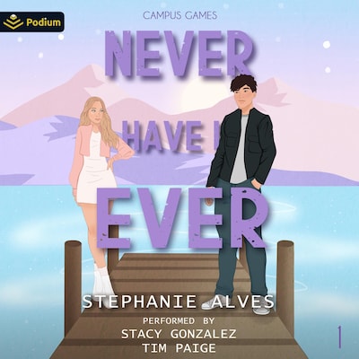 Never Have I Ever – omslag til lydbogen af Stephanie Alves