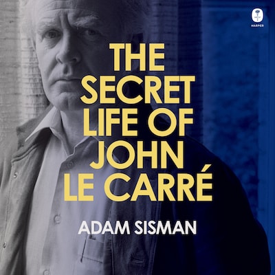 The Secret Life of John le Carre