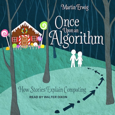 Once Upon an Algorithm – omslag til lydbogen af Martin Erwig