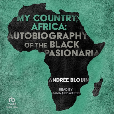 My Country, Africa – omslag til lydbogen af Andrée Blouin