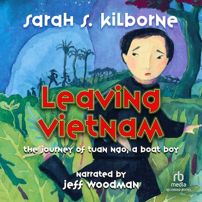 Leaving Vietnam – omslag til lydbogen af Sarah Kilbourne