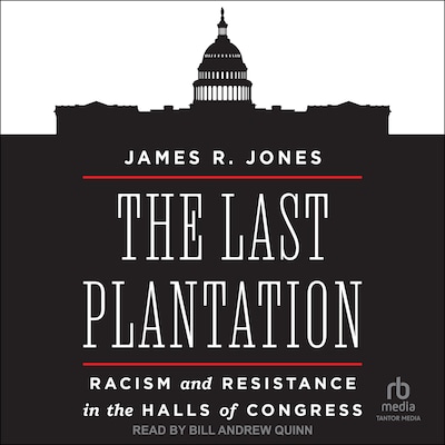 The Last Plantation – omslag til lydbogen af James R. Jones