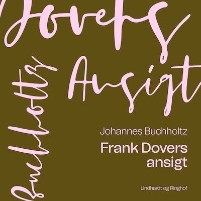 Frank Dovers ansigt – omslag til lydbogen af Johannes Buchholtz