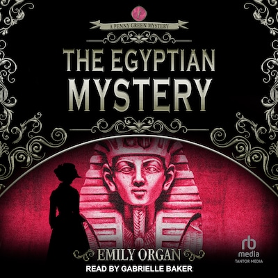The Egyptian Mystery – omslag til lydbogen af Emily Organ