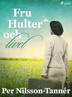 Fru Hulter och livet – omslag till ljudboken av Per Nilsson Tannér