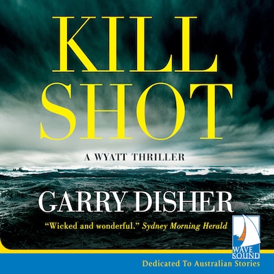 Kill Shot – omslag til lydbogen af Garry Disher