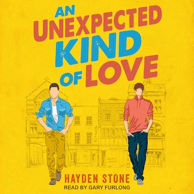 An Unexpected Kind of Love – omslag til lydbogen af Hayden Stone