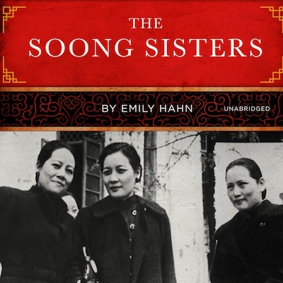 The Soong Sisters – omslag til lydbogen af Emily Hahn