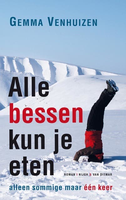 Alle bessen kun je eten: alleen sommige maar een keer