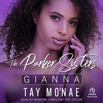 The Parker Sisters: Gianna – omslag til lydbogen af Tay Mo'nae