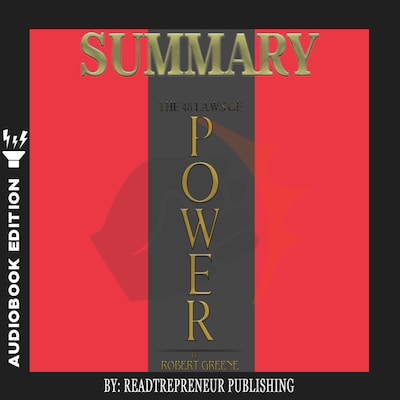 Summary of The 48 Laws of Power: by Robert Greene – omslag til lydbogen af Readtrepreneur Publishing