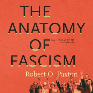 The Anatomy of Fascism – omslag van het luisterboek van Robert O. Paxton