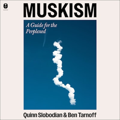 Muskism – omslag til lydbogen af Quinn Slobodian, Ben Tarnoff