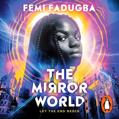 The Mirror World – omslag til lydbogen af Femi Fadugba