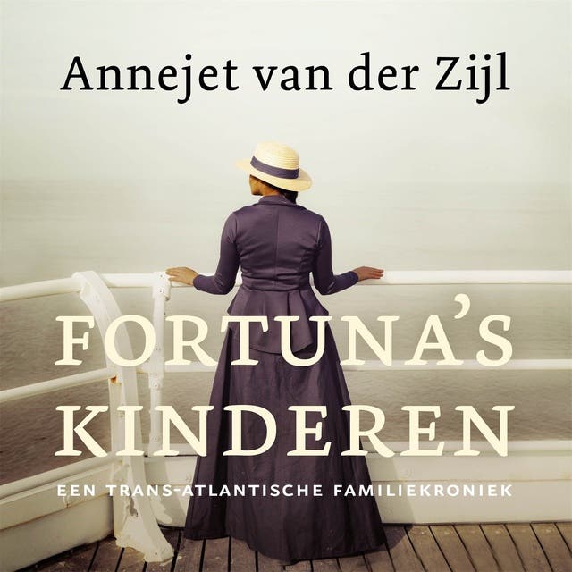 Fortuna's kinderen: Een trans-Atlantische familiekroniek