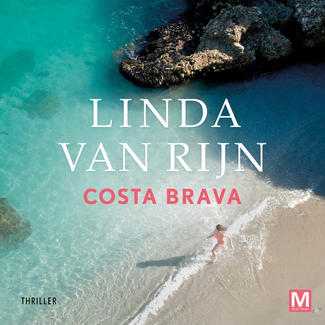 Costa Brava – omslag van het luisterboek van Linda van Rijn