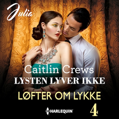 Lysten lyver ikke – omslag til lydbogen af Caitlin Crews