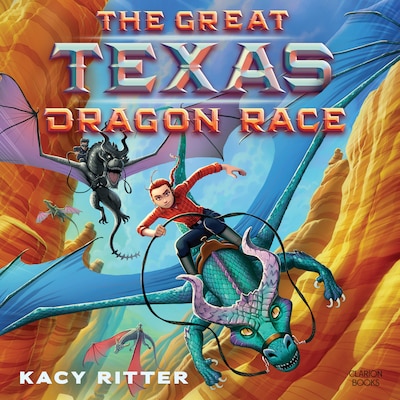 The Great Texas Dragon Race – omslag til lydbogen af Kacy Ritter