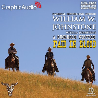 Paid In Blood [Dramatized Adaptation] – omslag til lydbogen af William W. Johnstone, J.A. Johnstone
