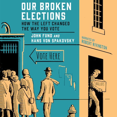 Our Broken Elections