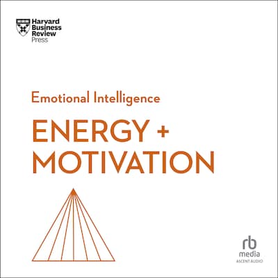 Energy + Motivation – omslag til lydbogen af HARVARD BUSINESS REVIEW