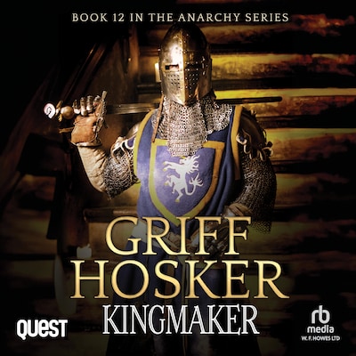 Kingmaker – omslag til lydbogen af Griff Hosker