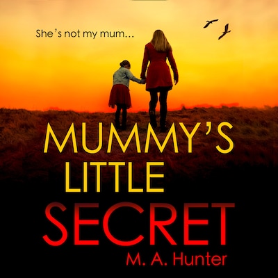 Mummy’s Little Secret
