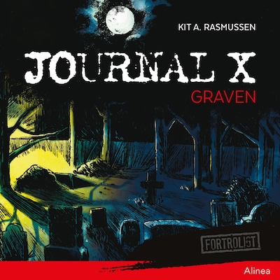 Journal X - Graven – omslag til lydbogen af Kit A. Rasmussen