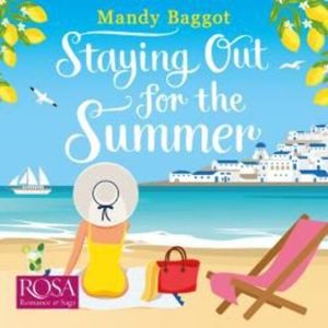 Staying Out For The Summer – okładka audiobooka, autor Mandy Baggot