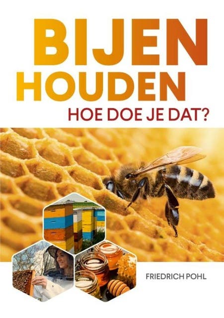 Bijenhouden: Hoe doe je dat? – omslag van het luisterboek van Friedrich Pohl