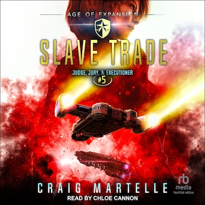 Slave Trade – omslag til lydbogen af Craig Martelle, Michael Anderle