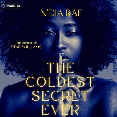 The Coldest Secret Ever – omslag til lydbogen af N'Dia Rae, ND RAE