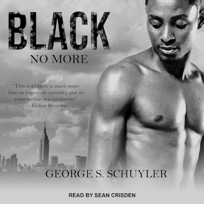 Black No More – omslag til lydbogen af George S. Schuyler